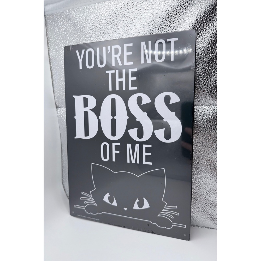 Kalan Youre Not The Boss Of Me Black Cat Metal Tin Sign Wall Decor SM749‎ New